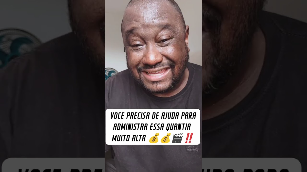 VOCE PRECISA DE AJUDA PARA ADIMINISTRAR ESSA QUANTIA  MUITO ALTA ‼️