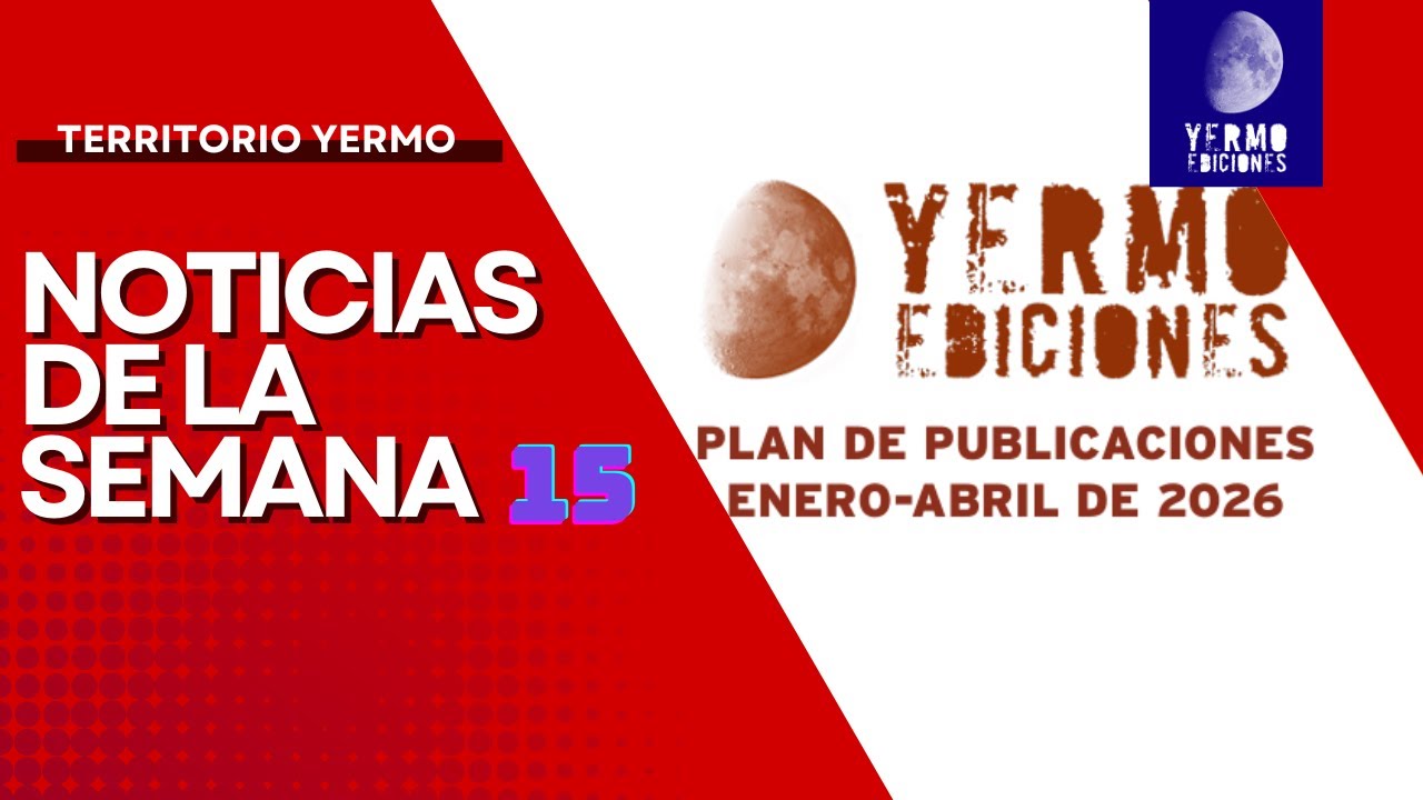 Territorio Yermo #2 (2026) | Respondiendo comentarios del plan de publicaciones