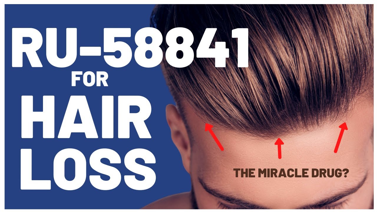 RU-58841 For HAIR LOSS: Is It The 