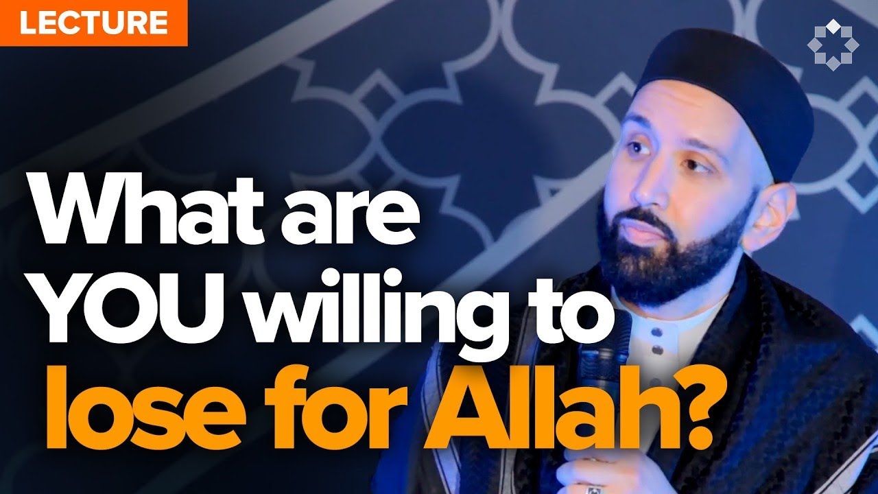 Are You Willing to Truly Sacrifice for Allah? Dr  Omar Suleiman