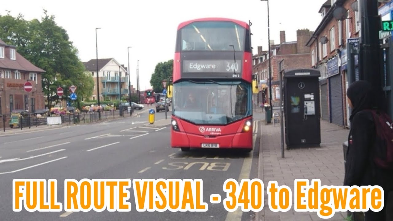 Full Route Visual | London Bus Route 340 - Harrow to Edgware | (SW2) LK16BYB