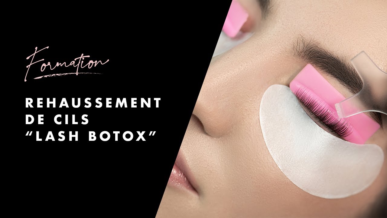 Formation | Réhaussement de cils "Lash Botox"