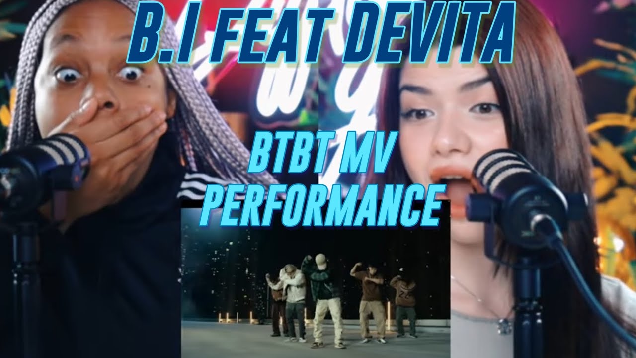 B.I X Soulja Boy - BTBT (Feat. DeVita) PERFORMANCE FILM + M/V reaction