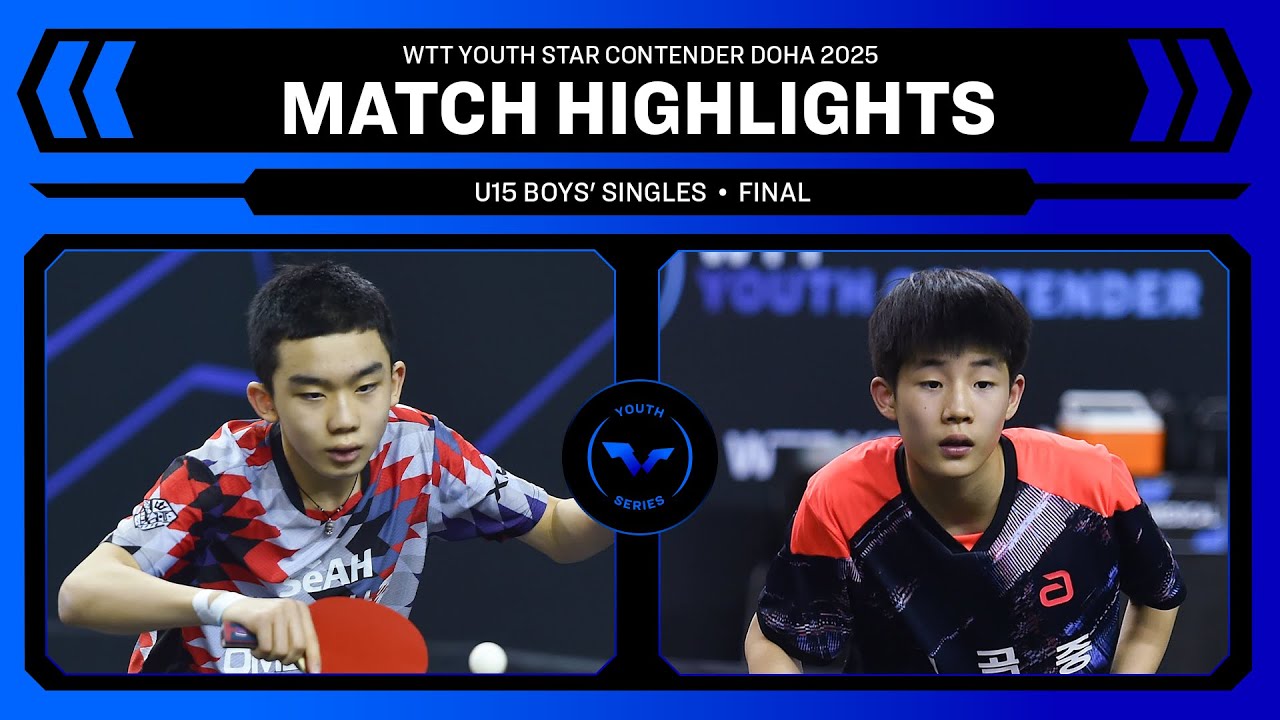 Lee Seungsoo vs Ma Yeongmin | U15 BS Final | WTT Youth Star Contender Doha 2025