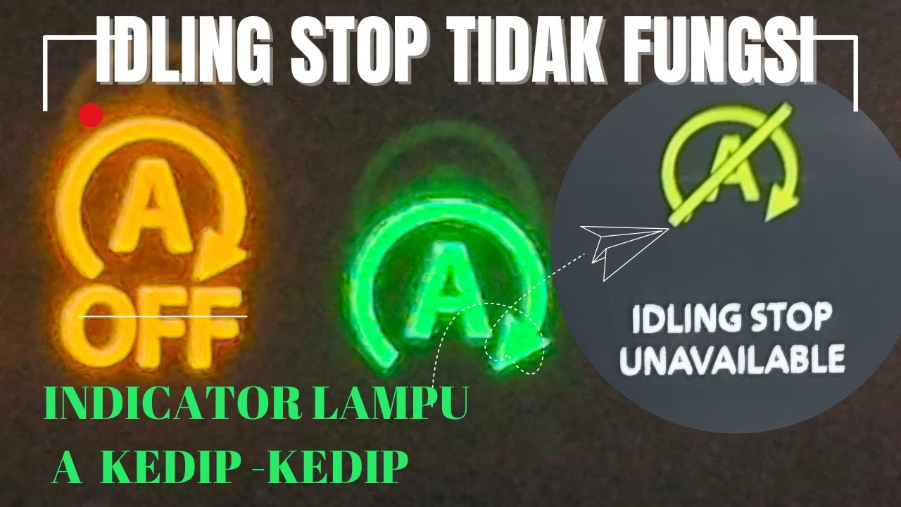 MEGAPA SISTEM IDLING AUTO STOP & START  TIDAK FUNGSI? indicator lampu kedip kedip ,SUZUKI MOBIl