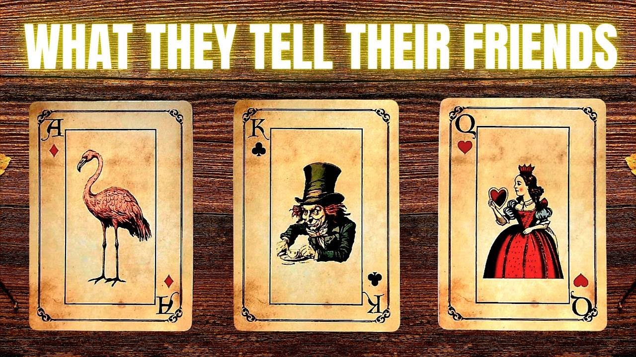 🗣☕️ WHAT DO THEY TELL THEIR FRIENDS ABOUT YOU❓️❗️😱🥰 🍑 PICK A CARD 🔮