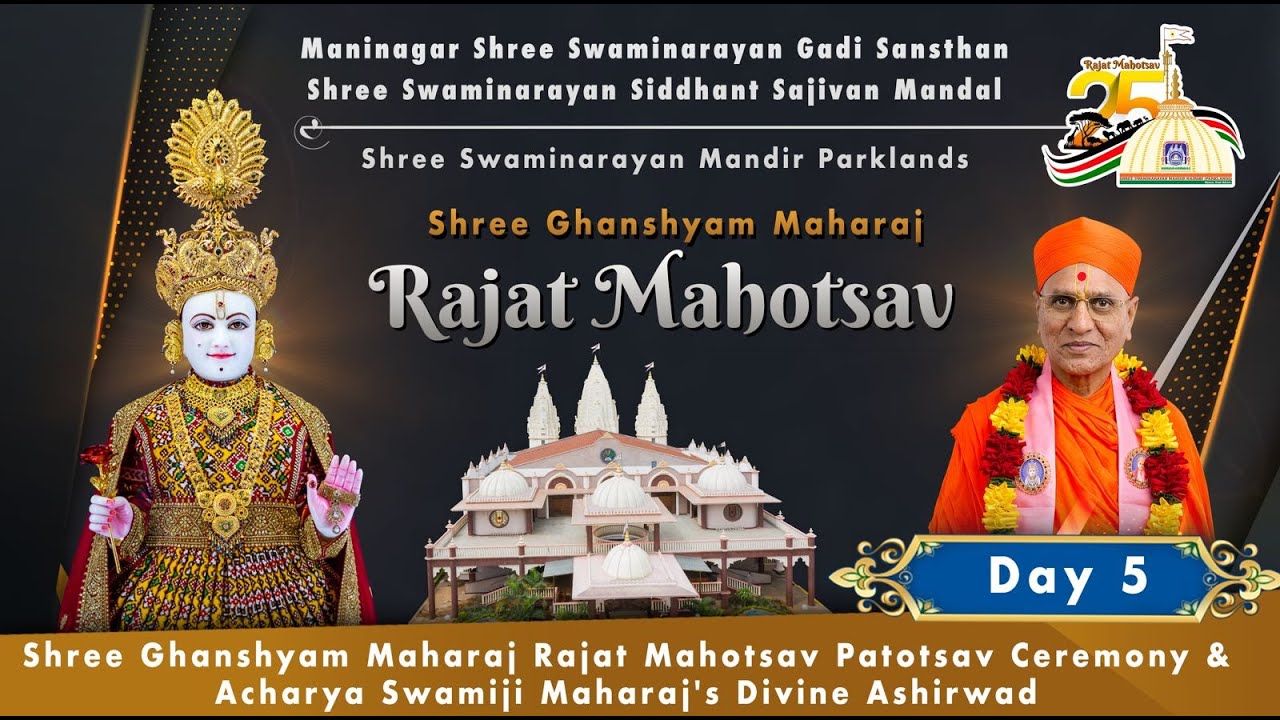 Shree Ghanshyam Maharaj Rajat Mahotsav Patotsav Ceremony & Divine Ashirwad - Nairobi 26th Dec 2025