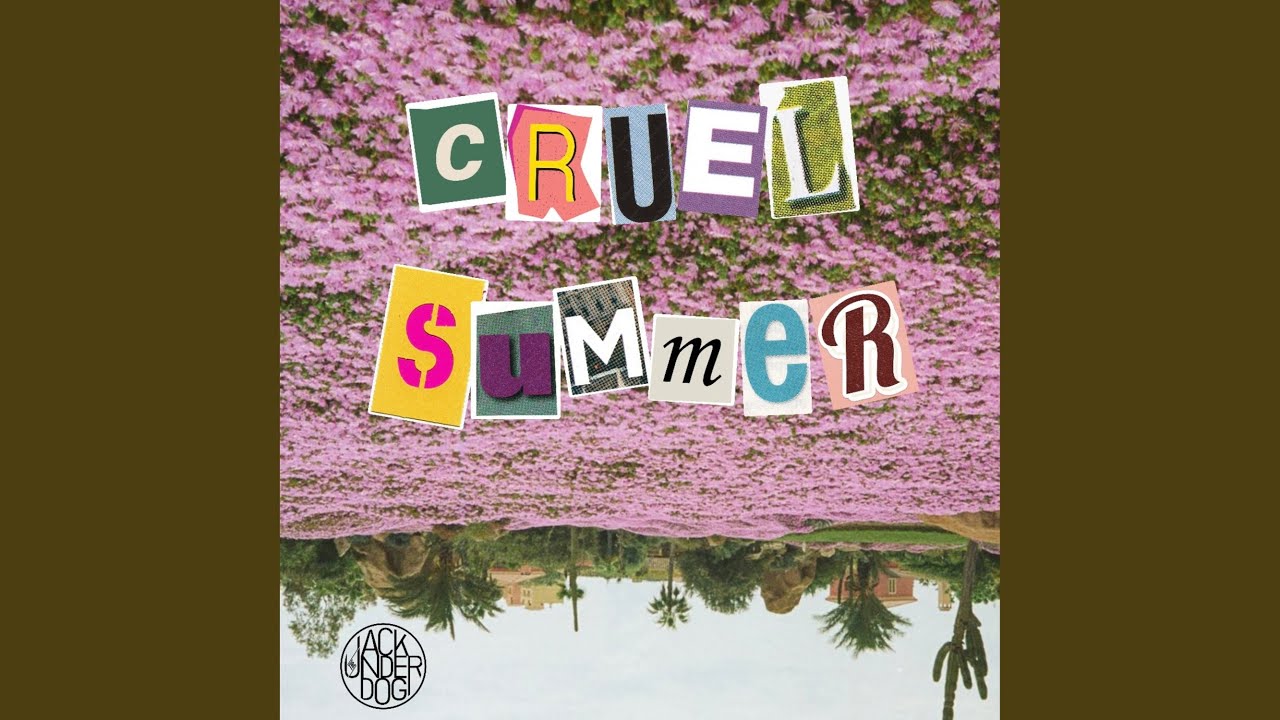 Cruel Summer