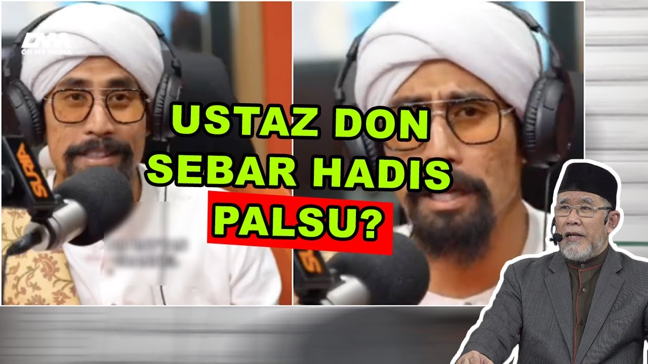 Ustaz Don Daniyal Sebar Hadis Tidak Sahih? | Dato' Dr. Danial Zainal Abidin
