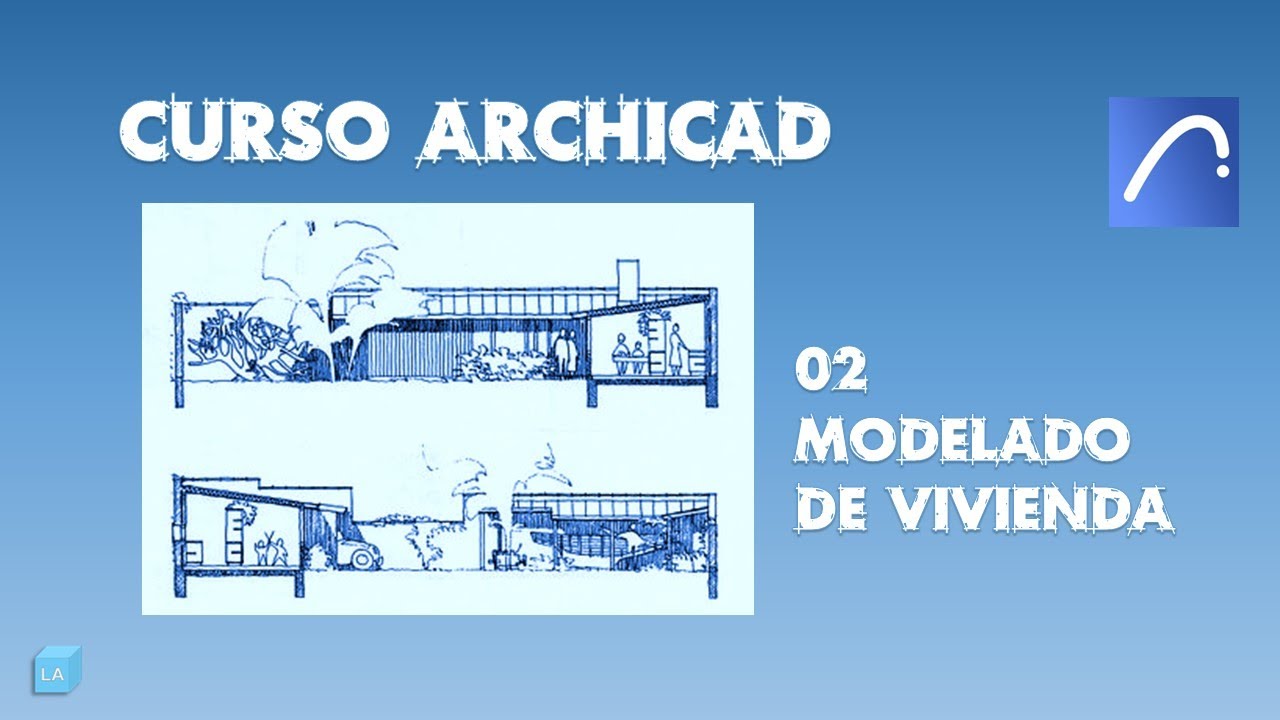 #ARCHICAD Curso 2023 02 Modelado de vivienda