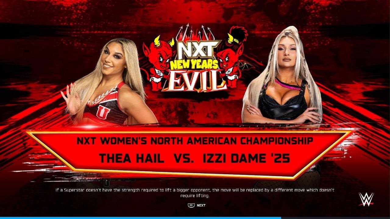 Izzi Dame vs Thea Hail - WWE Nxt woman's North American Championship match Nxt new year's Evil