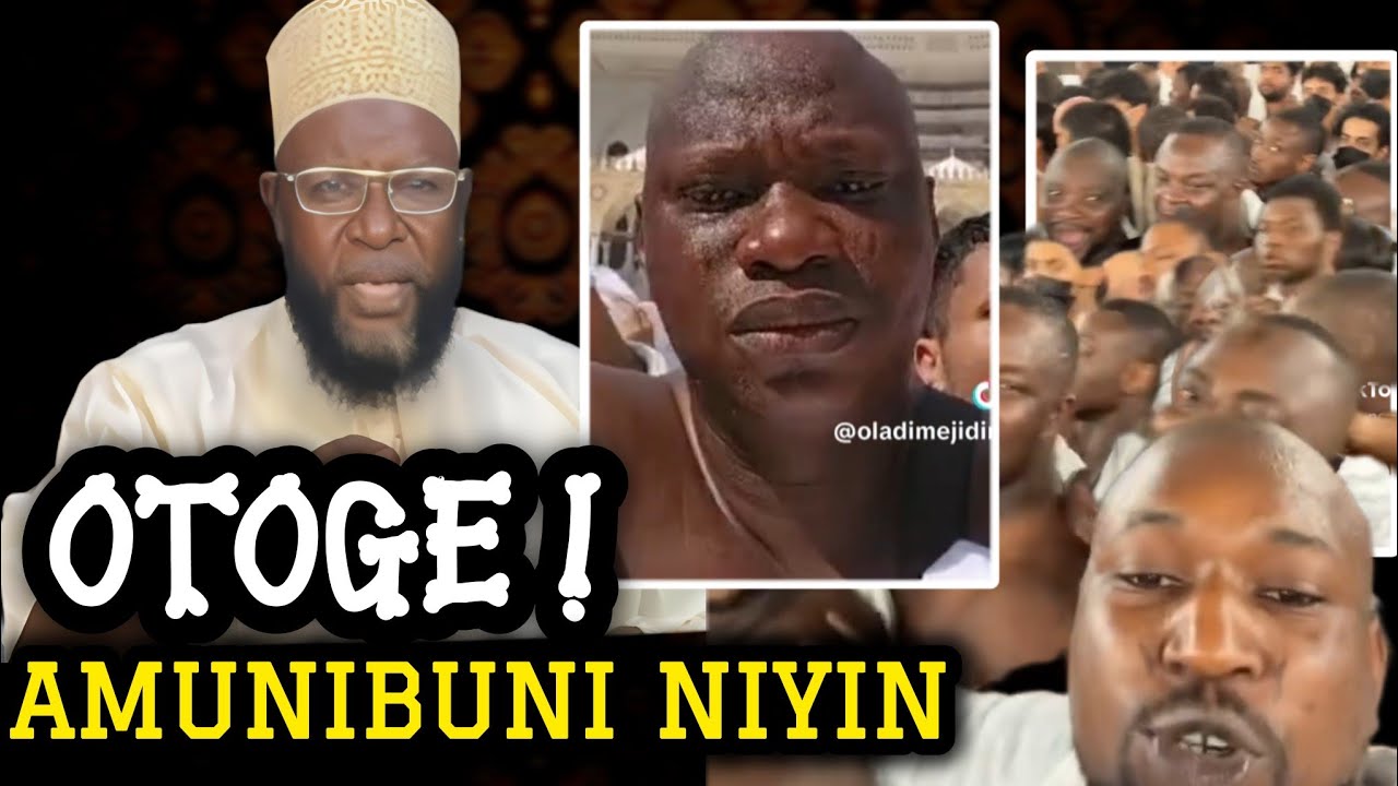 Otoge ! Baba Akeugbagold Fariga Fun Awon Oni Umrah Ati Lailatul Qadr Amunibuni Nilu Makkah