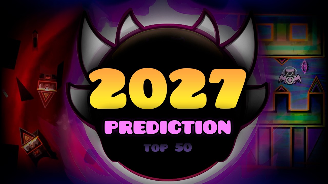 2027 | ПРОГНОЗ ТОП-50 сложнейших уровней Demon (таймлайн 3)