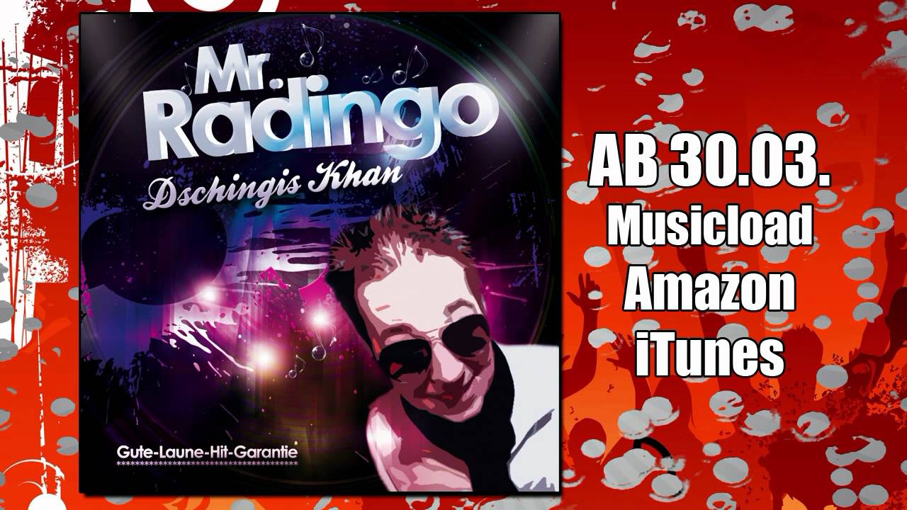 Mr Radingo - Dschingis Khan 30.03.2012