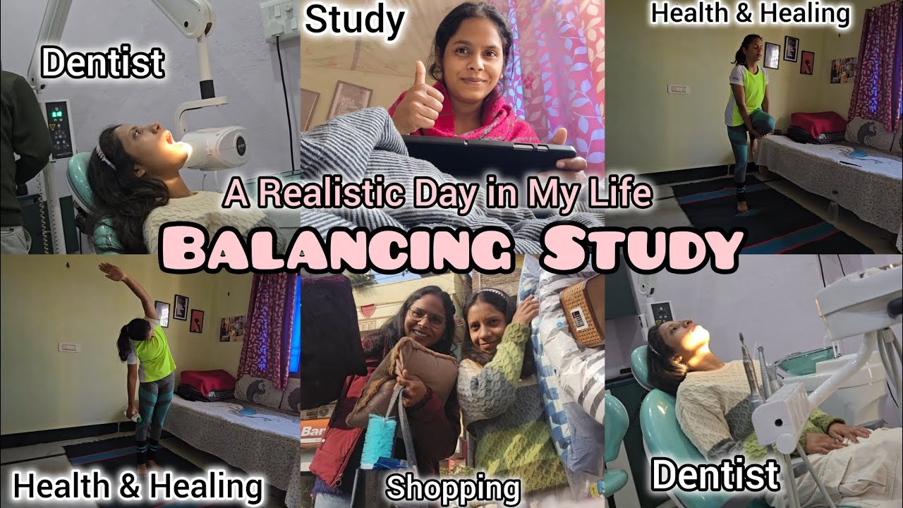 A Realistic Day in My Life | Balancing Study, Health & Dentist Appointments | Student Vlog #patna