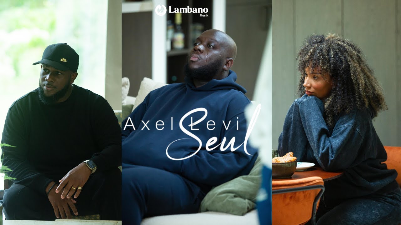 Axel Levi - Seul (Clip Officiel)