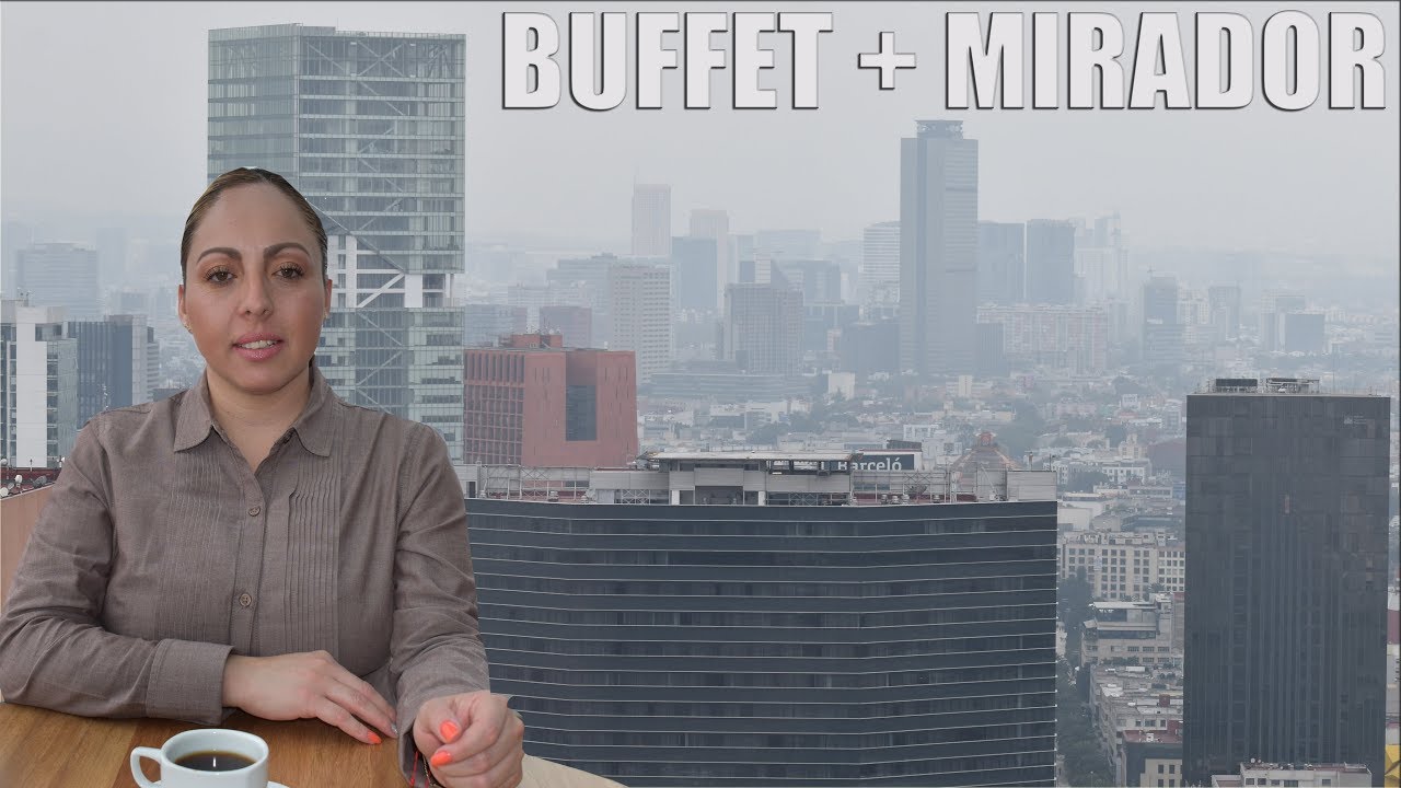 Buffet CDMX - mirador panorámico