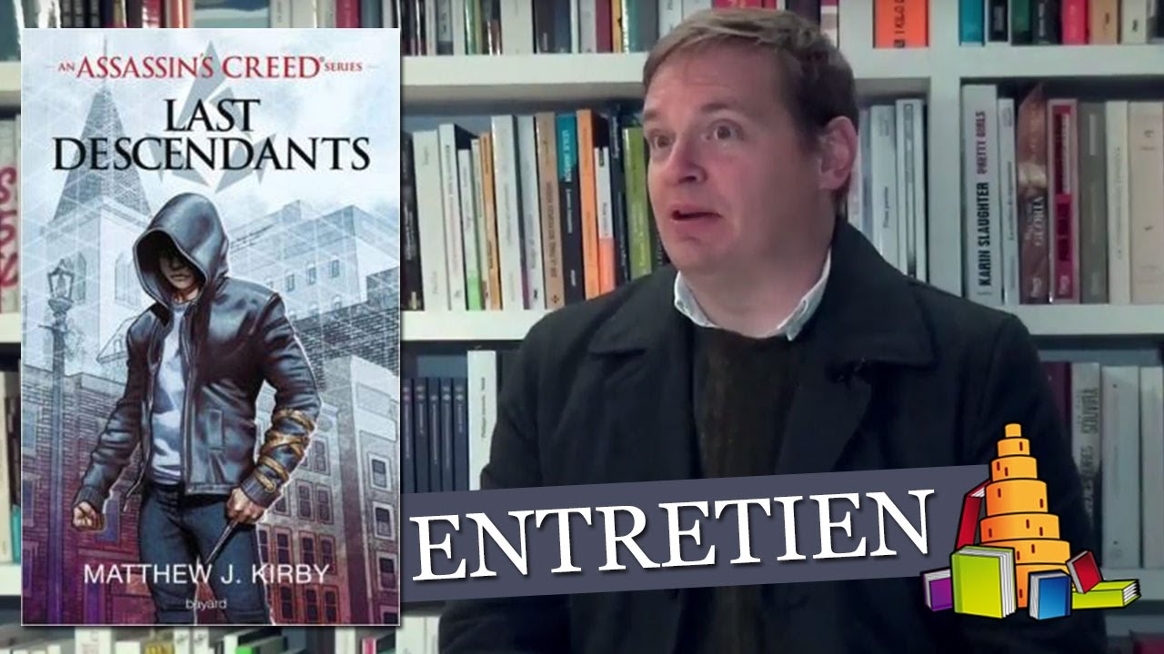 Livres du moment : Interview de Matthew J. Kirby - An Assassin’s Creed© series, Last descendant