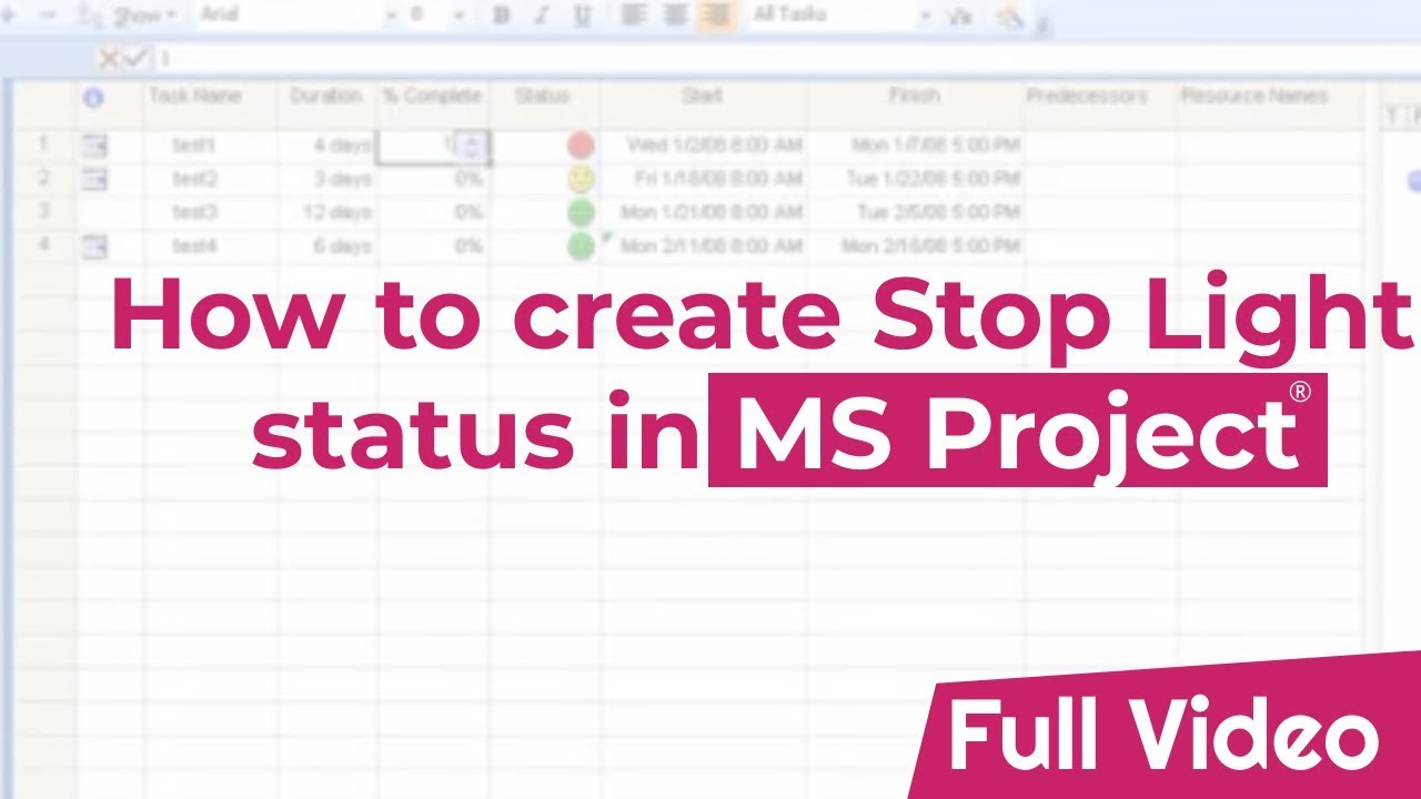 How to create Stop Light status in MS Project