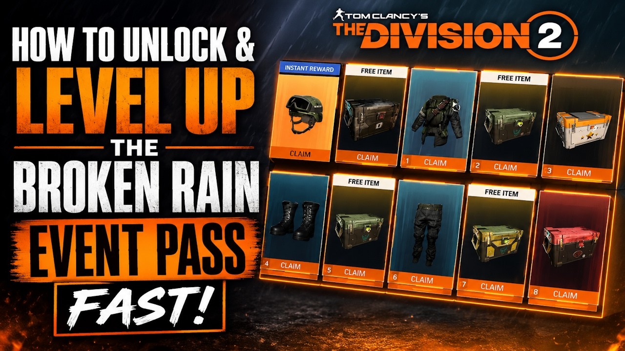How to Unlock & Level Up the Broken Rain Event Pass FAST! | The Division 2