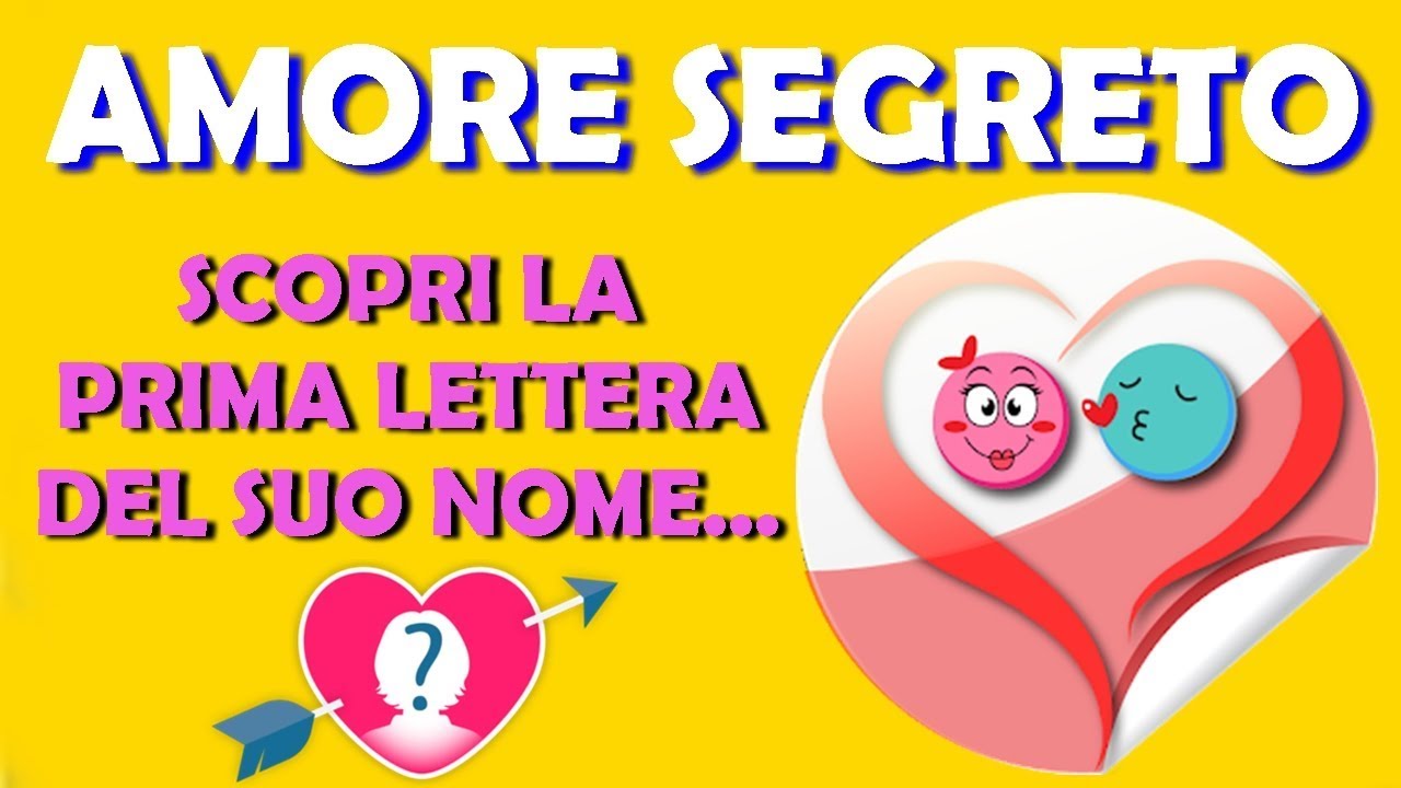 Chi è SEGRETAMENTE INNAMORATO di te? Questo TEST ti farà scoprire la prima lettera del suo nome!