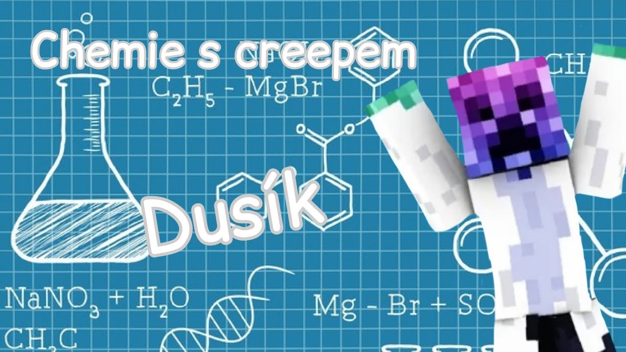 DUS&Iacute;K |Chemie s doktorem Creepem|