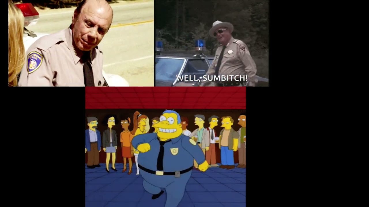 Buford T Justice VS Chief Clancy Wiggum VS Chief Wayne Unser Katy Perry This is The Part Of Me (S+R)