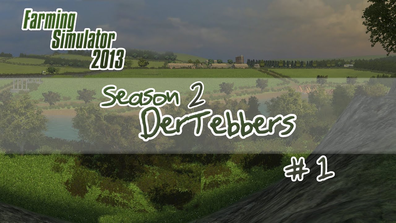 Farming Simulator 2013 - S2E1 - Our New Home!