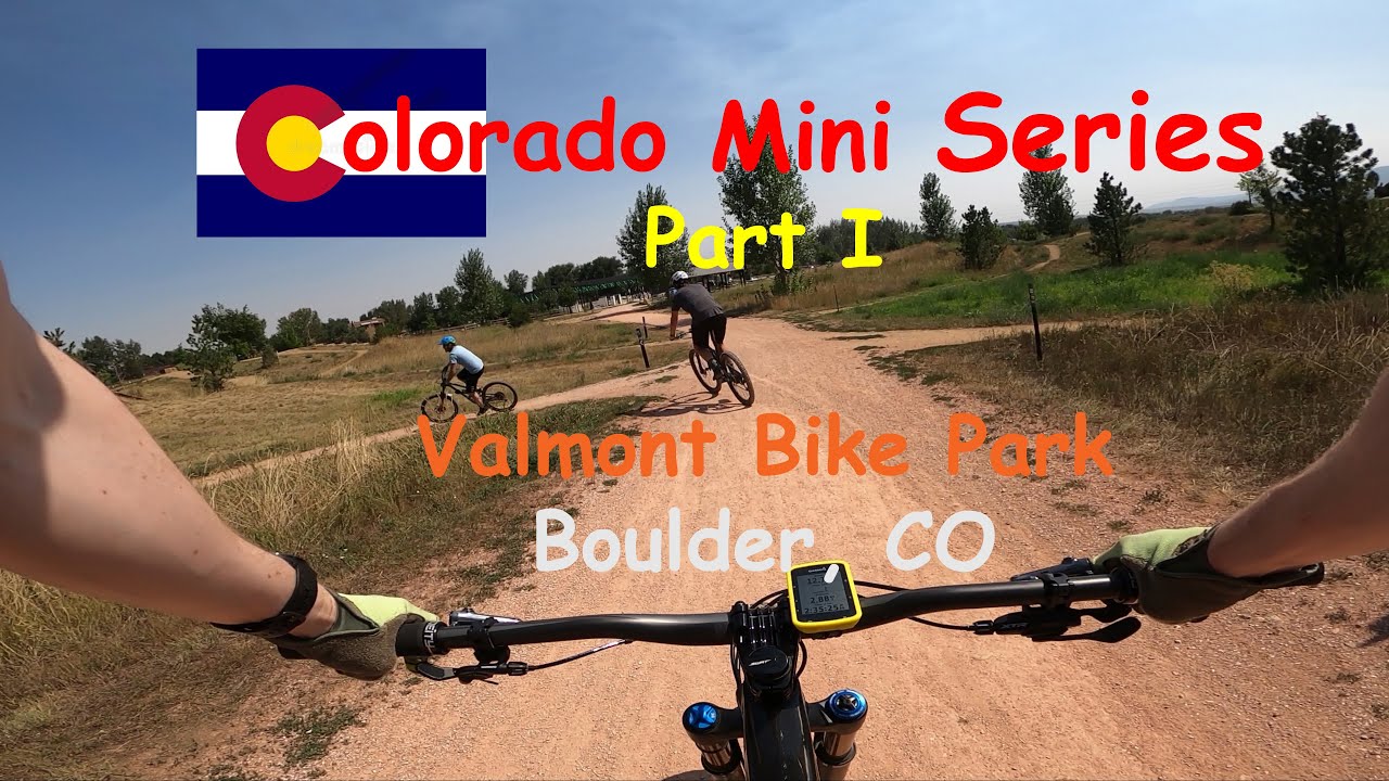 Valmont Bike Park | Colorado Mini-Series Part 1