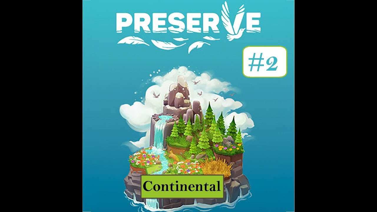 Preserve Puzzle Mode   Continental Biome Part 2 of 2