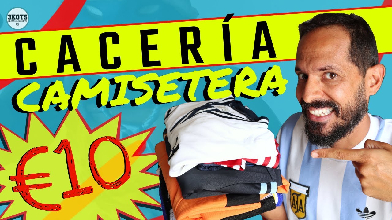 🤑💎 8 CAMISETAS de FÚTBOL x 10 EUROS ♻️ Donde Comprar Jerseys BARATOS? | Cacería Camisetera EP8