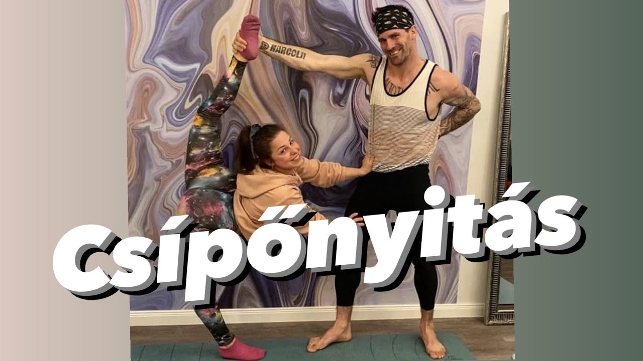 Csípőnyitás és spárga!