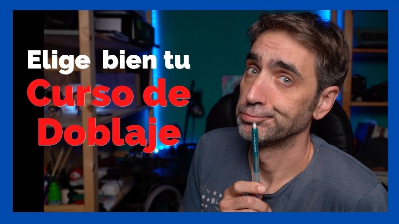 🎙️CÓMO ELEGIR tu CURSO DE DOBLAJE en 2021🎙️