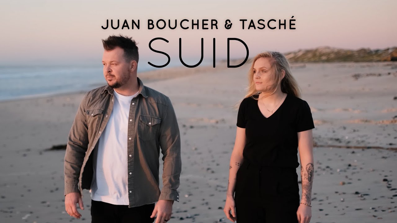 Juan Boucher & Tasché - Suid (Amptelike Musiekvideo)