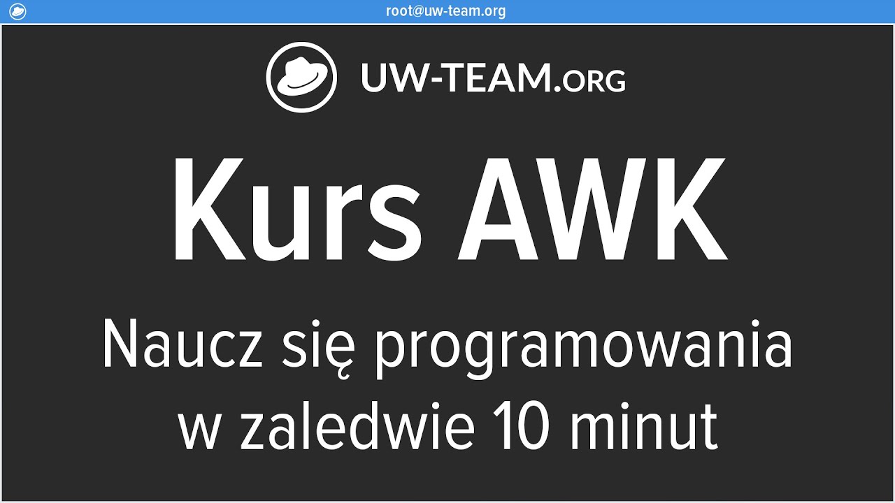 AWK w 10 minut - kurs programowania w języku AWK