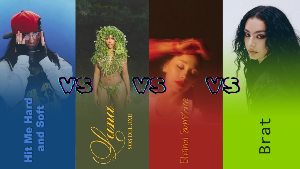 Hit me hard and soft 🆚 Lana SOS (deluxe) 🆚 eternal sunshine 🆚 Brat (music battle)