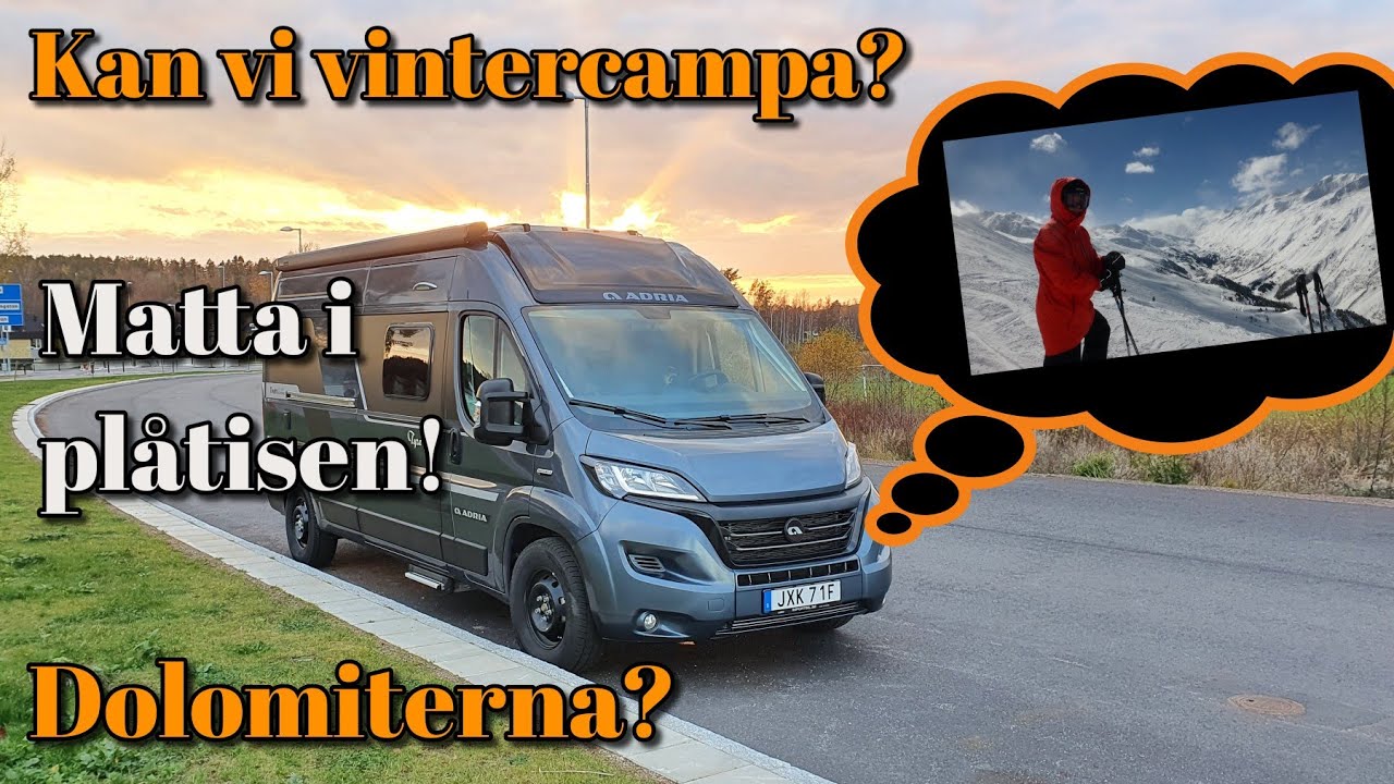 Kan vi vintercampa? Matta i plåtisen och snackar Dolomiterna!