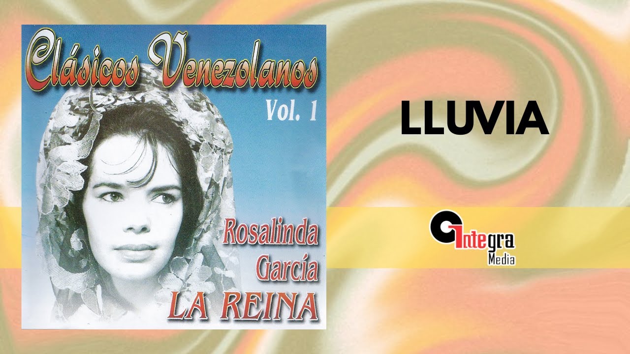 Lluvia - Rosalinda García | Vals Venezolano Clásico | Letra Oficial