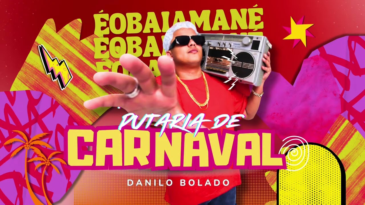 CD PUTARIA DE CARNAVAL - DANILO BOLADO - M1 NO BEAT - CARNAVAL 2026 