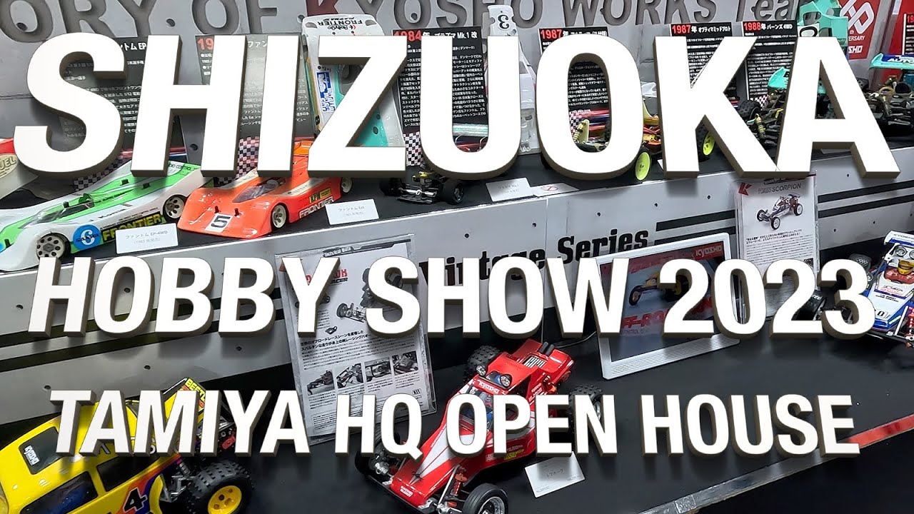 2023 Shizuoka Hobby Show & Tamiya HQ Open House Tour / Featuring the Tamiya BBX (VLOG) 第61回静岡ホビーショー