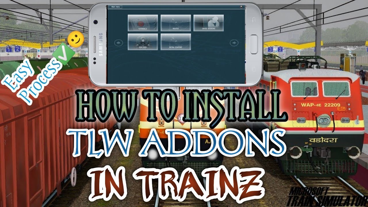 How To Install TLW Learning Ways Addons In Trainz Simulator Free By Mobile Gamer Indian