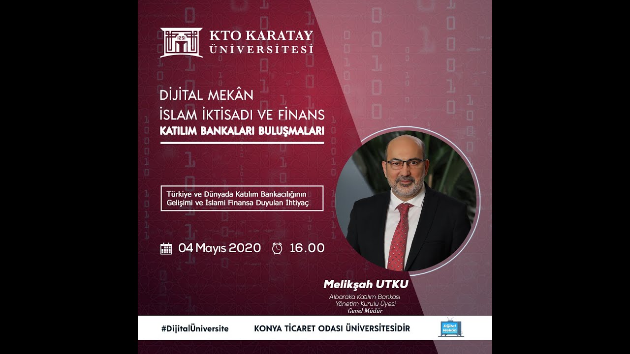 İslam İktisadı ve Finans Katılım Bankaları Buluşmaları | Albaraka Türk Genel Müdürü Melikşah Utku