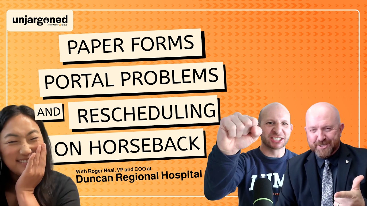Unjargoned 08 | Paper Forms, Portal Problems, and Rescheduling on Horseback w: Roger Neal