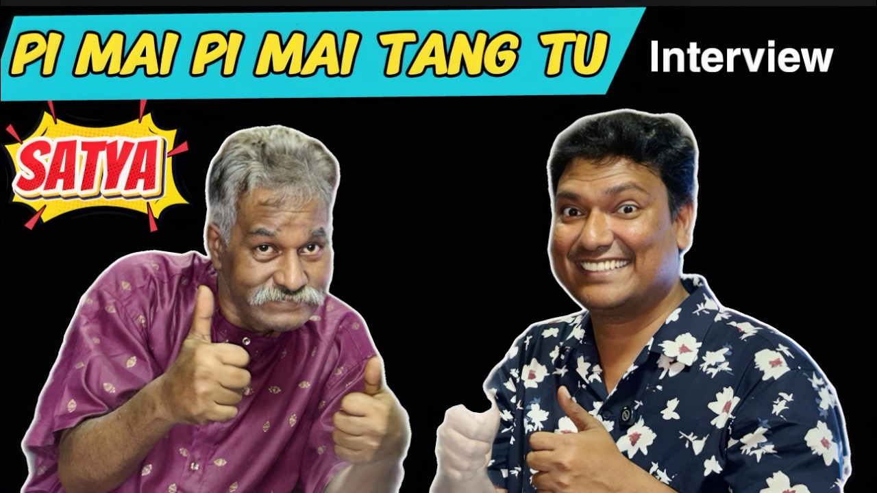 Pi Mai Pi Mai Tang Tu - Satya Interview | Malaysia Famous Comedy Actor | Asraf Vlog 