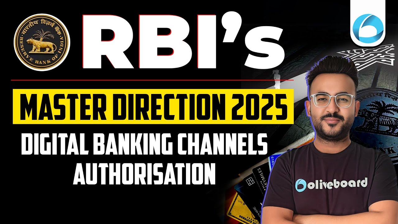 RBI's Master Direction 2025 | Digital Banking Channels Authorisation | RBI Grade B 2025