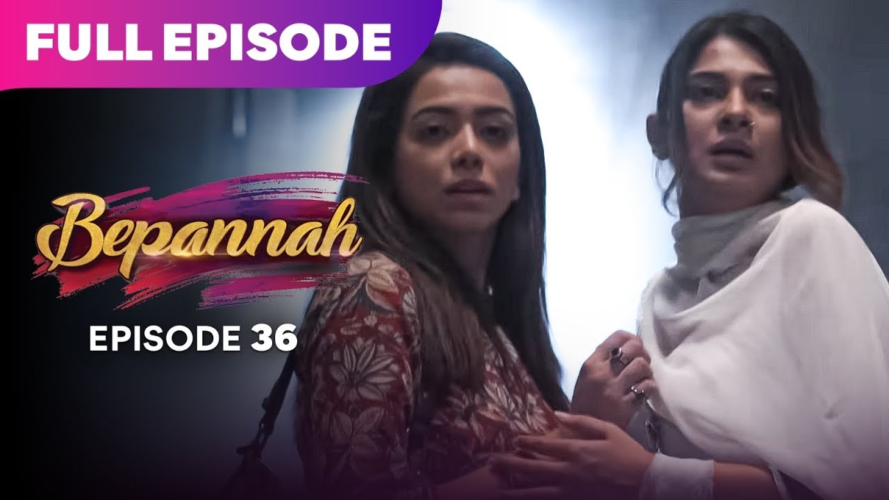 Бепаннаа, драматический сериал | Полная серия 36 | Дженнифер Вингет Харшад Чопда | Лучшая драма 2...