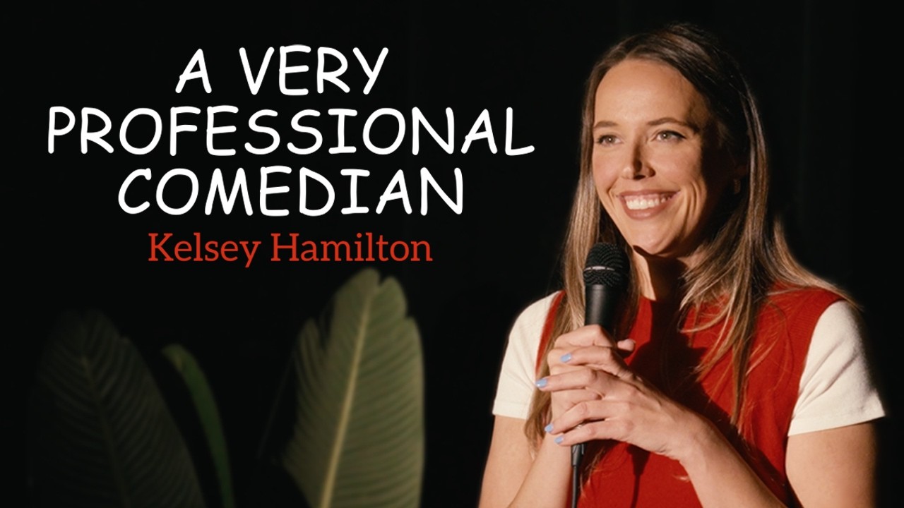 Kelsey Hamilton | A Very Professional Comedian (Full Stand-up Special)