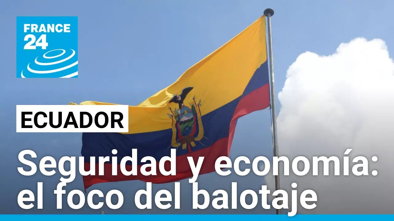 Elecciones en Ecuador: ¿qué país recibirá el próximo Gobierno en seguridad y economía?