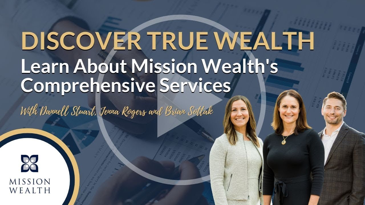 Discover True Wealth | The Mission Wealth Client Experience