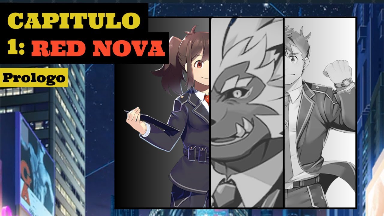 Live A Hero - Red Nova | Prólogo